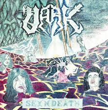 DARK - Sex N Death LP