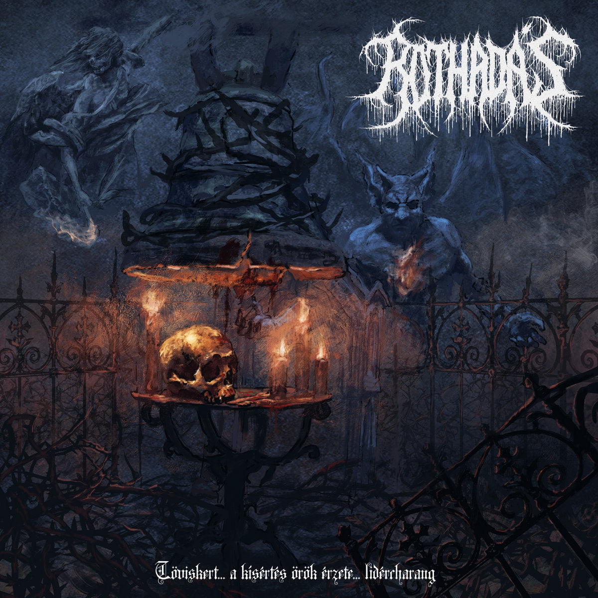 Rothadas - Töviskert... a kísértés örök érzete... lidércharang LP