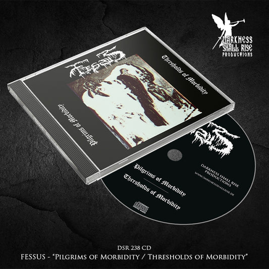 Fessus – Pilgrims Of Morbidity CD