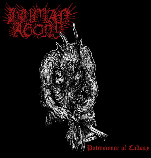 Human Agony - Putrescence of Calvary LP