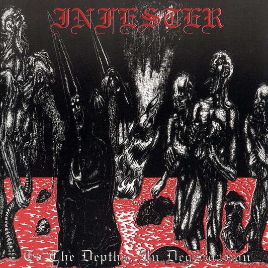 INFESTER -  To the Depths, in Degradation CD