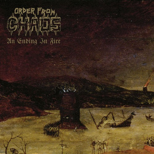 Order From Chaos - An Ending in Fire LP