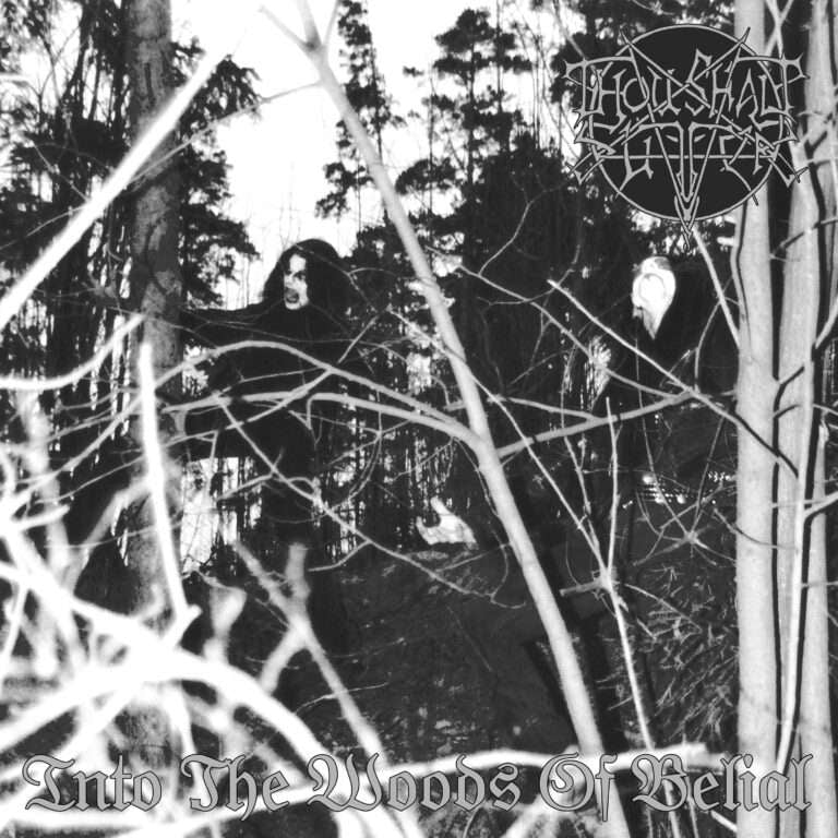 Thou Shalt Suffer - "Into the Woods of Belial" 3LP