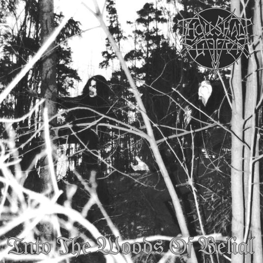 Thou Shalt Suffer - "Into The Woods of Belial " 2CD