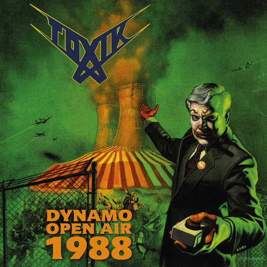 Toxik - Live at the Dynamo 1988 LP